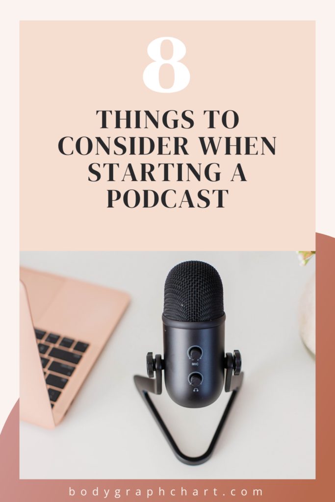 Photo of microphone and laptop with text - 8 things to consider when starting a podcast
