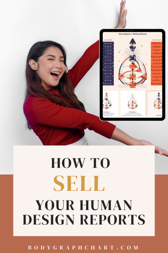 Woman holding an ipad with a photo of a Human Design chart with the wording how to sell your human design reports