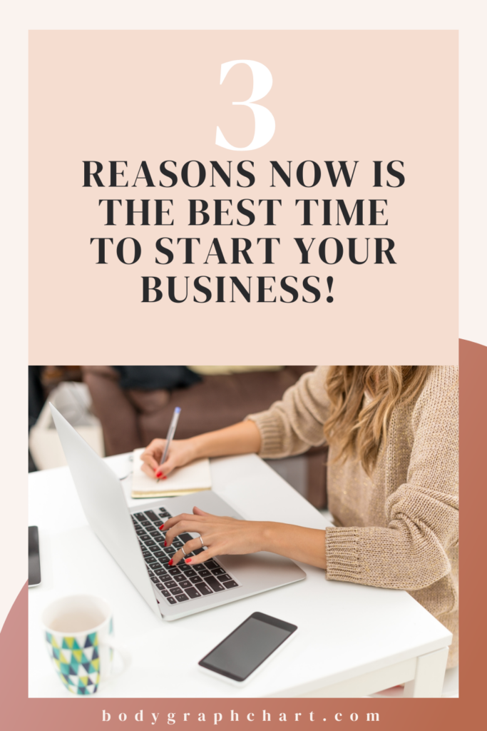 A woman working on her laptop with the words 3 Reasons Now is the Best Time to Start your Business